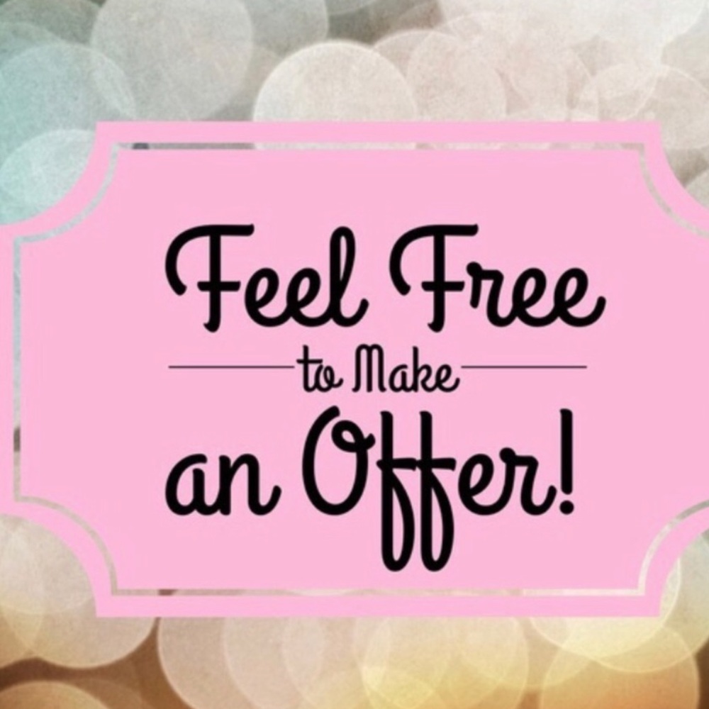 Offers are welcome!
